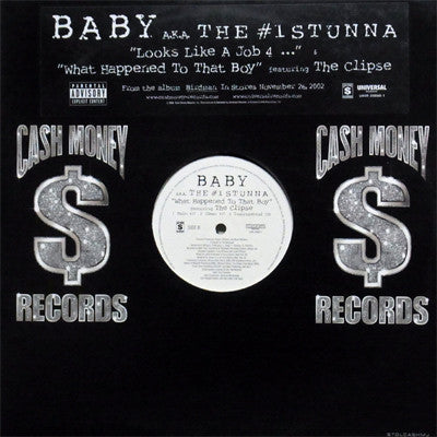 Baby (2) a.k.a. The #1 Stunna : Looks Like A Job 4... / What Happened To That Boy (12", Promo)