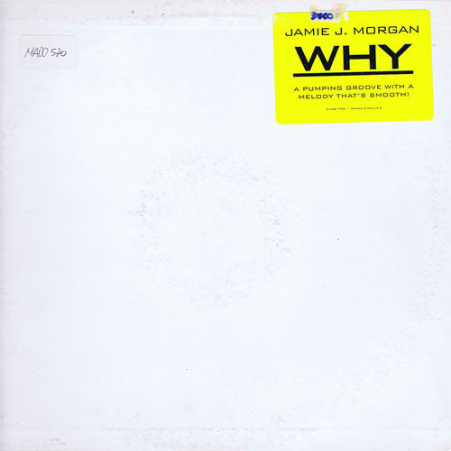 Jamie J. Morgan : Why (12")