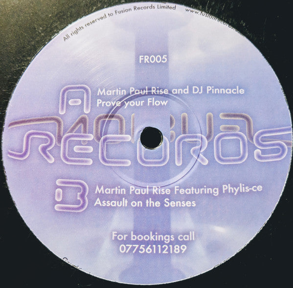 DJ Rise, DJ Pinnacle & Phylis-ce : Prove Your Flow / Assault On The Senses (12")