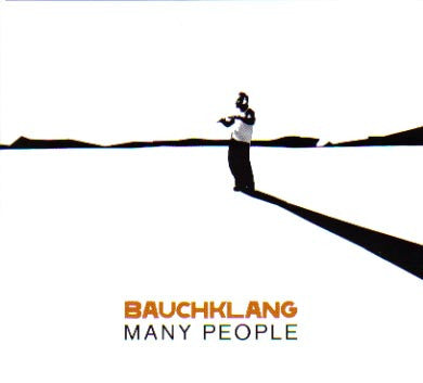 Bauchklang : Many People (CD)