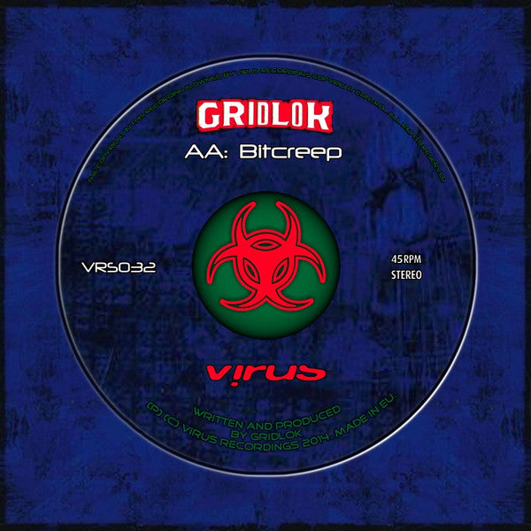Gridlok : The Call / Bitcreep (12")