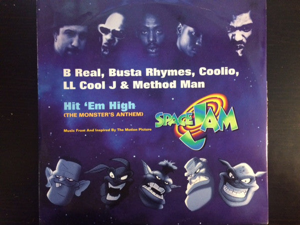 B-Real, Busta Rhymes, Coolio, LL Cool J & Method Man : Hit 'Em High (The Monstars' Anthem) (12")