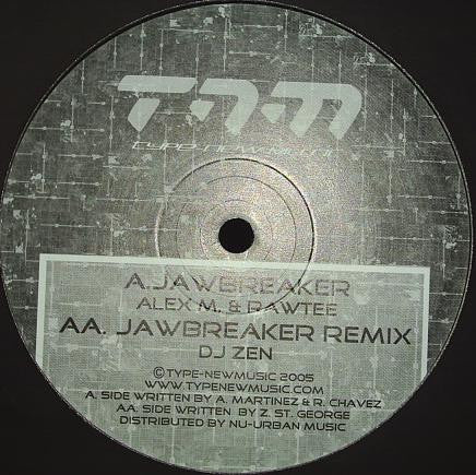 Alex M (2) & Rawtee : Jawbreaker (12")