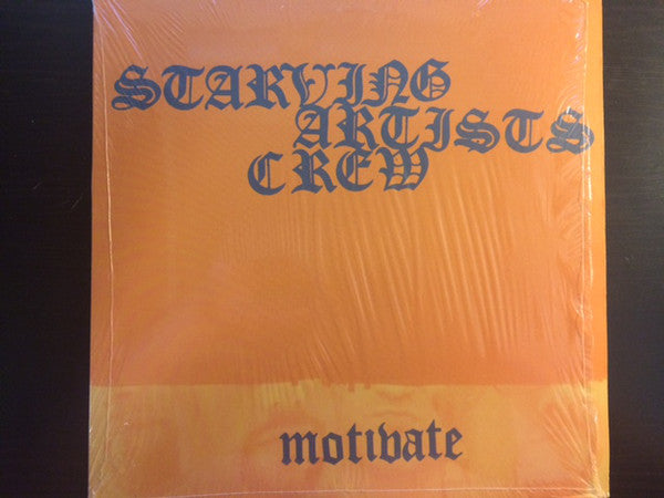 Starving Artists Crew : Motivate (12")
