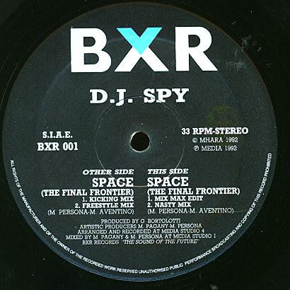 D.J. Spy* : Space (The Final Frontier) (12")