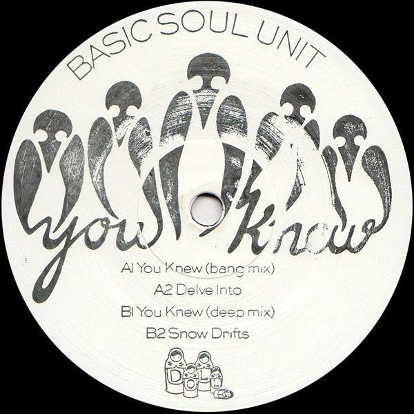 Basic Soul Unit : You Knew EP (12")