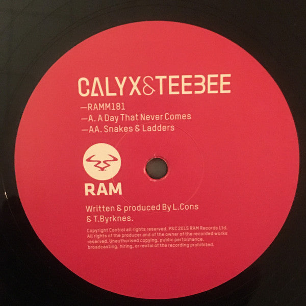 Calyx & Teebee : A Day That Never Comes / Snakes & Ladders (12")