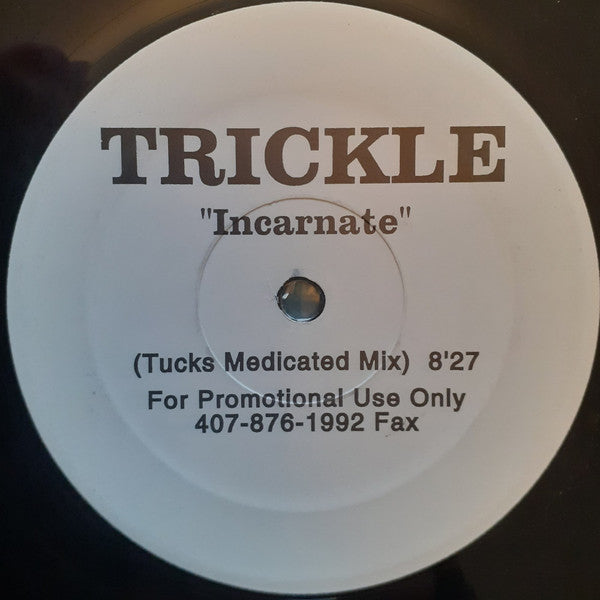 Trickle : Incarnate (12", Promo)