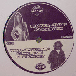 Rihanna / T-Pain : S.O.S / I'm Sprung (Mask Remixes) (12", Unofficial)