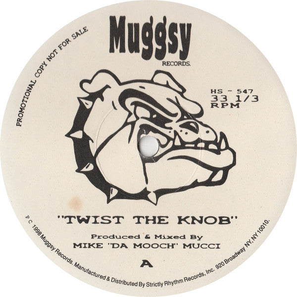 Da Mooch : Twist The Knob (12", Promo)