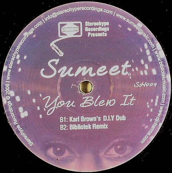 Sumeet : You Blew It (12")