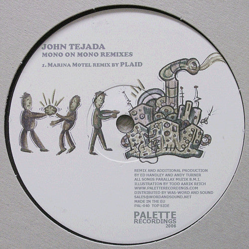 John Tejada : Mono On Mono (Remixes) (12")