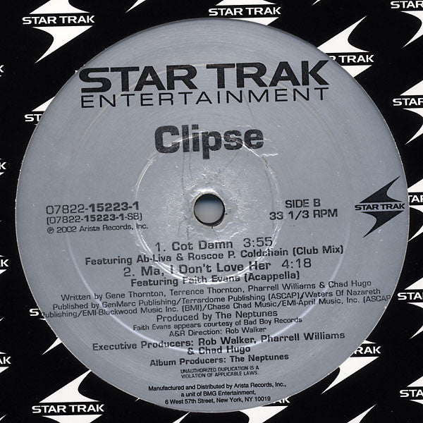 Clipse Featuring Faith Evans : Ma, I Don't Love Her / Cot Damn (12")