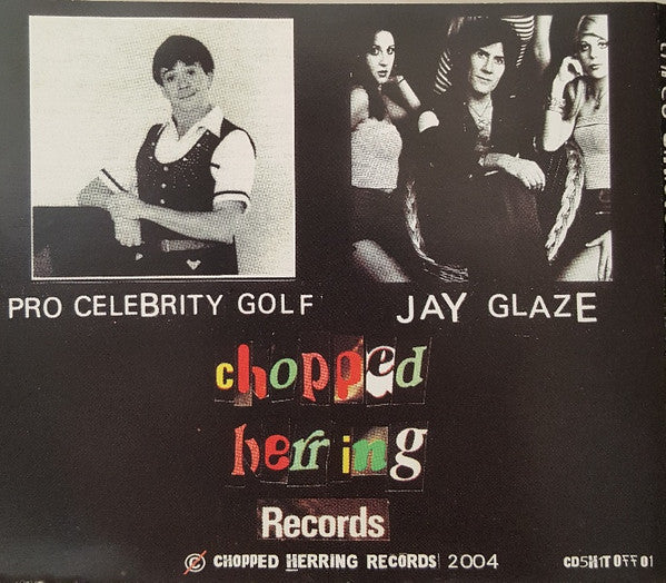 Pro Celebrity Golf and Jay Glaze : Three Sinister Syllables (CD, Album)