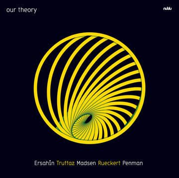 Our Theory : Yeah, That's Right (12")