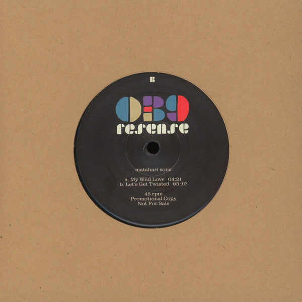 Matahari Sons : My Wild Love/Let's Get Twisted (7", Single)