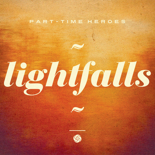 Part Time Heroes : Lightfalls (CD, Album)