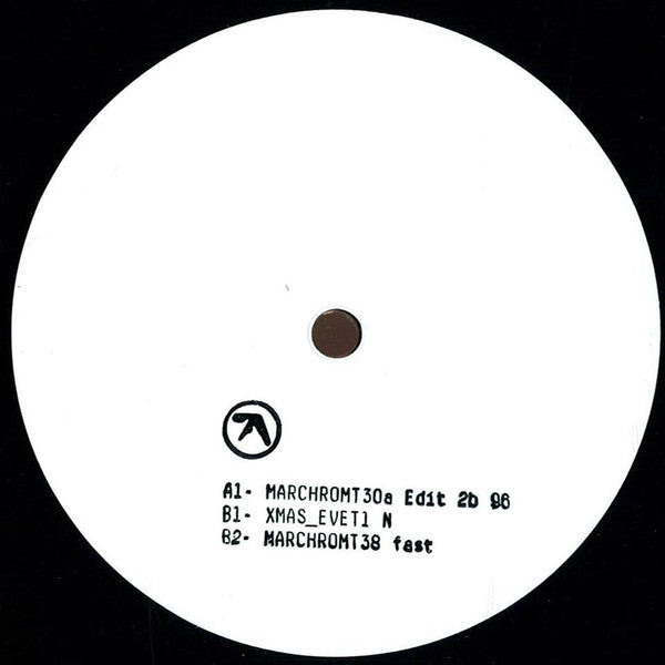 Aphex Twin : MARCHROMT30a Edit 2b 96 (12", W/Lbl)