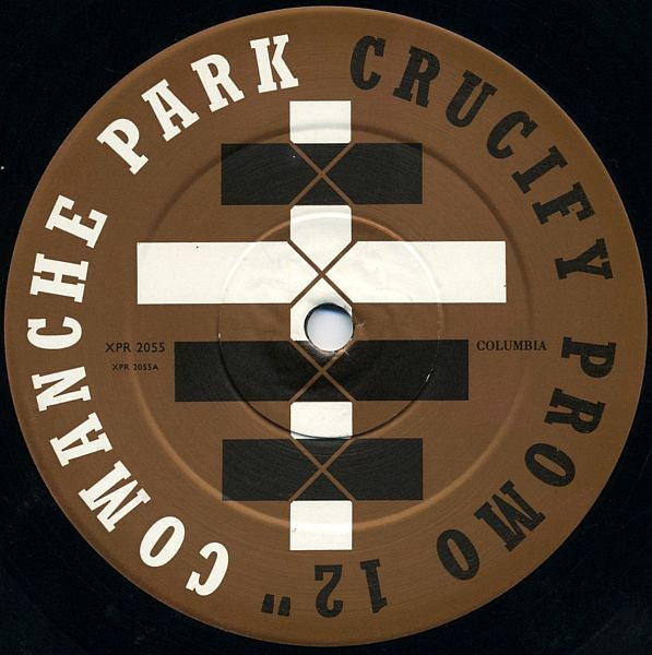 Comanche Park : Crucify (12", Promo)