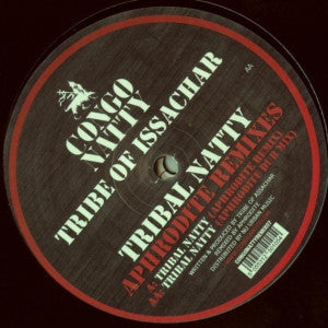 Tribe Of Issachar : Tribal Natty (Aphrodite Remixes) (12")