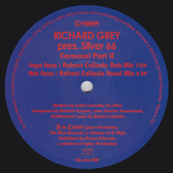 Richard Grey Presents Silver 66 : Carnaval Part II (12")