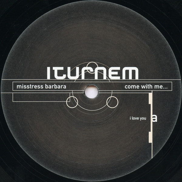 Misstress Barbara : Come With Me... (12", EP)