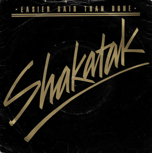 Shakatak : Easier Said Than Done (7", Single, Pic)