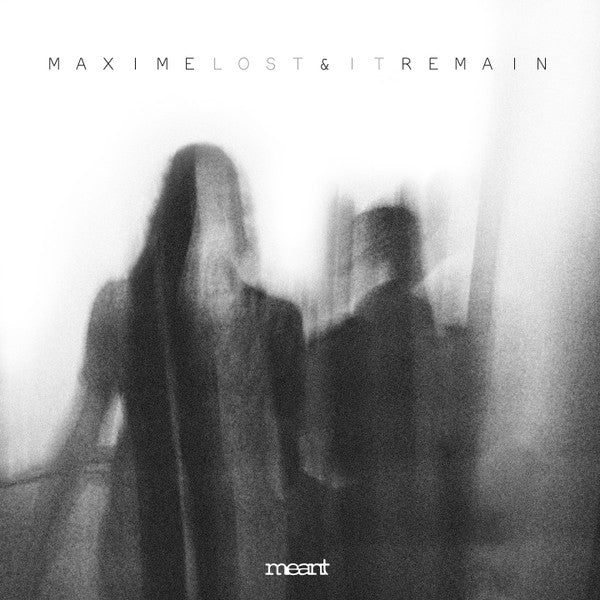 Maxime Pasquier & Remain (2) : Lost It EP (12", EP)