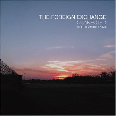 The Foreign Exchange : Connected Instrumentals (2xLP)