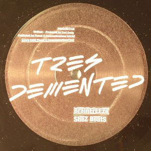 Tres Demented : Shez Satan (12")