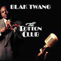 Blak Twang : The Rotton Club (2xLP, Album)