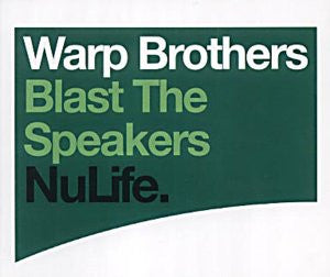 Warp Brothers : Blast The Speakers (12")