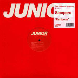 Pete Heller And Smokin' Jo Present Sleepers (2) : Fishbone (12")
