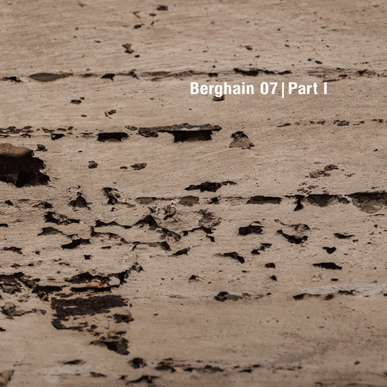 Various : Berghain 07 | Part I (12")