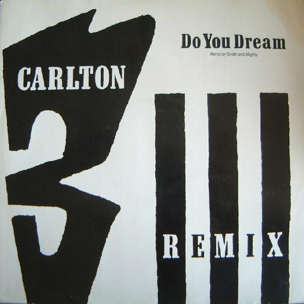 Carlton : Do You Dream (Remix) (12")