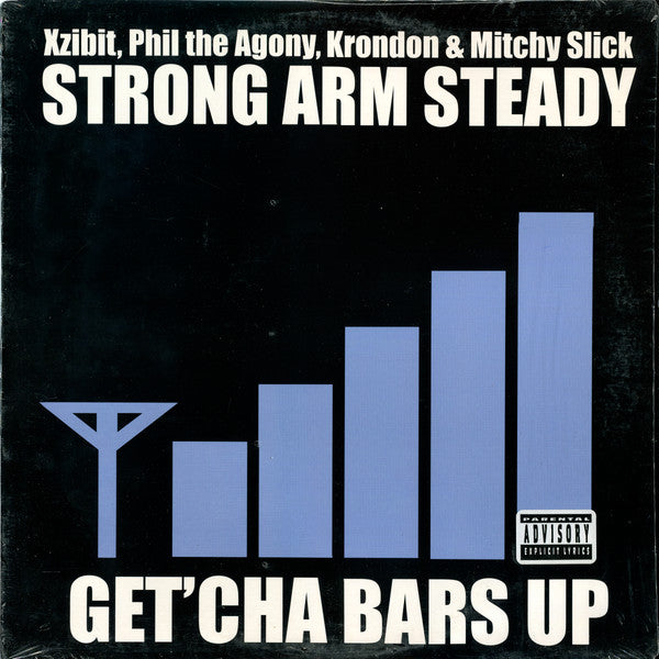 Strong Arm Steady : Get'Cha Bars Up (12")