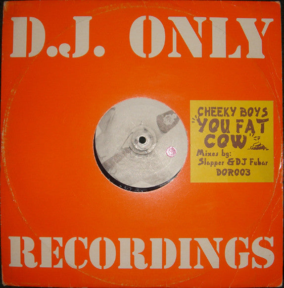 Cheeky Boys : You Fat Cow (12")