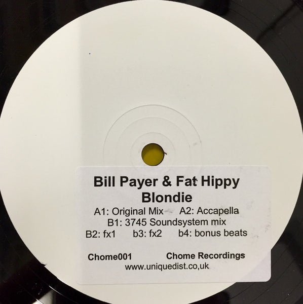 Bill Payer & Fat Hippy : Blondie (12", W/Lbl)