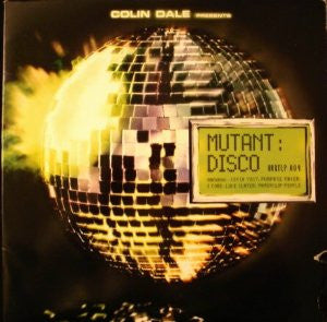 Colin Dale : Mutant Disco (3xLP, Comp)