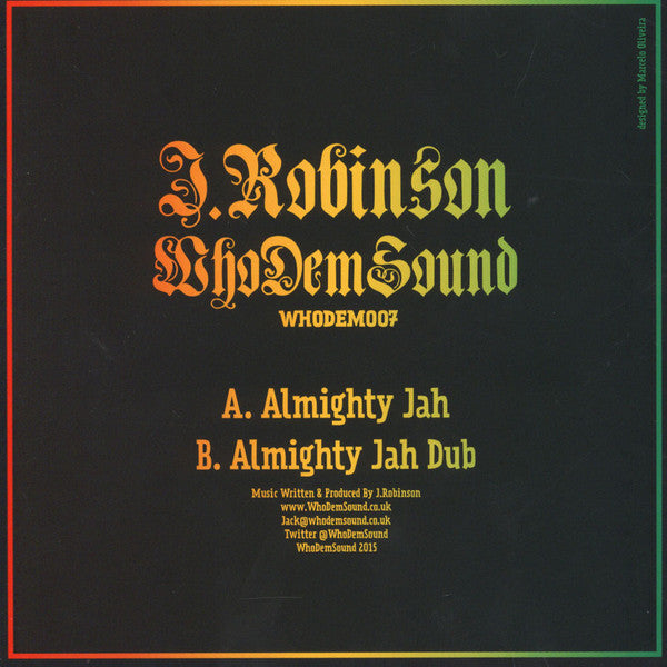 J. Robinson (10) : Almighty Jah (7")