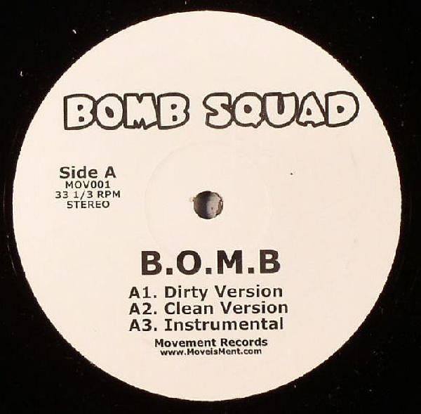 Bomb Squad (2) : B.O.M.B (12")