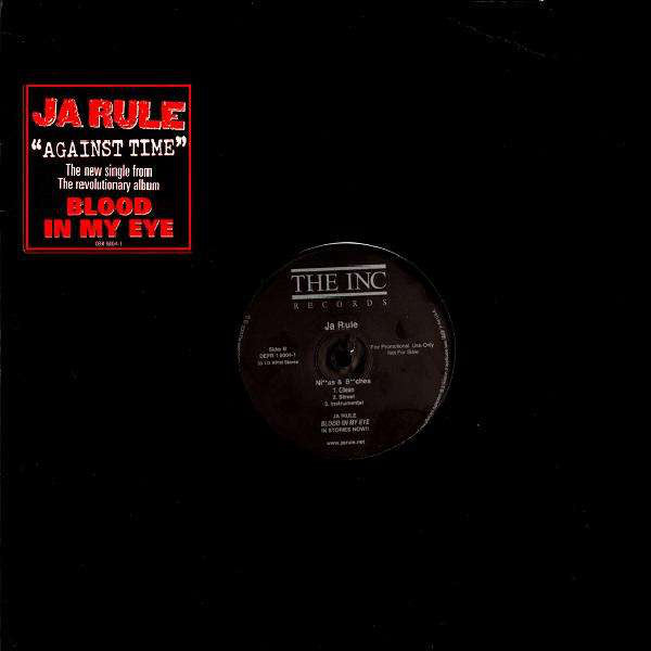 Ja Rule : Against Time / Ni**as & B**ches (12", Promo)