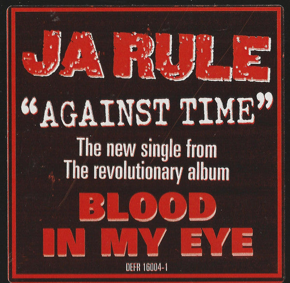 Ja Rule : Against Time / Ni**as & B**ches (12", Promo)