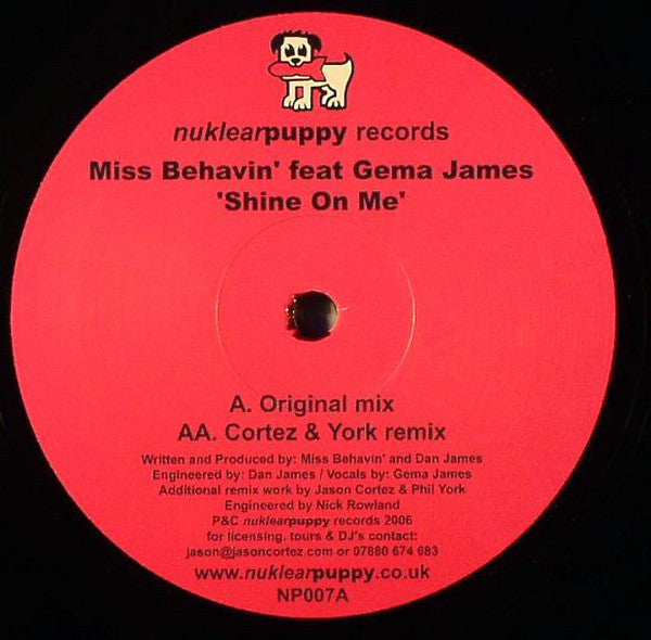 Miss Behavin' feat. Gema James : Shine On Me (12")