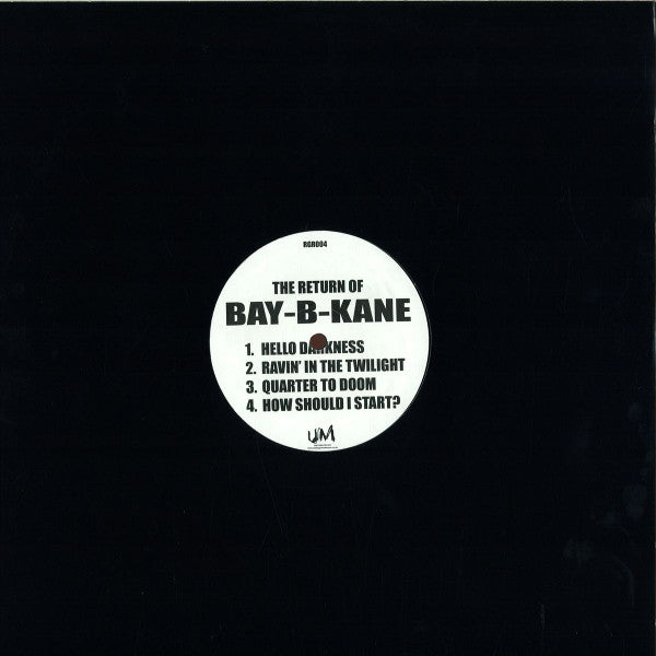 Bay B Kane : The Return Of Bay-B-Kane (12", RE)