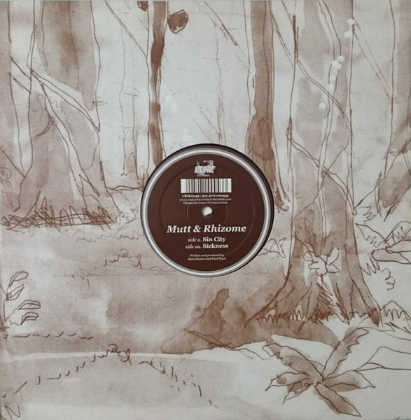 Mutt & Rhizome (2) : Sin City / Sickness (12")