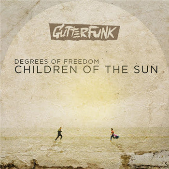 Degrees Of Freedom (3) : Children Of The Sun  (7")