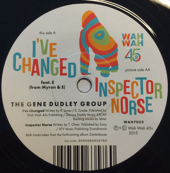 The Gene Dudley Group : I've Changed / Inspector Norse (7", Single)