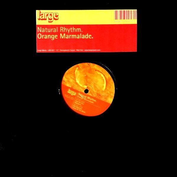 Natural Rhythm : Orange Marmalade (12")