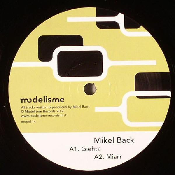 Mikel Back : Giehta (12")